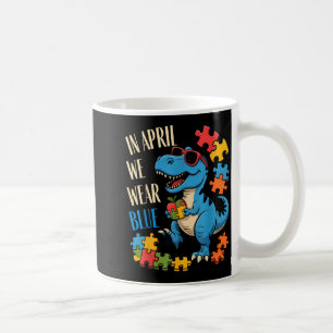 In april wear blue autism awareness dino t-rex coffee mug