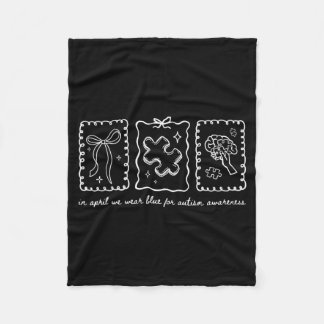 in April Wear Blue for Autism Awareness Coquette Fleece Blanket