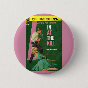 In At the Kill pulp novel cover 6 Cm Round Badge