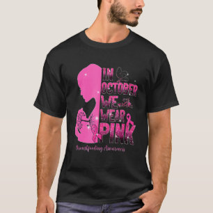 In August We Wear Pink Breastfeeding Awareness T-Shirt