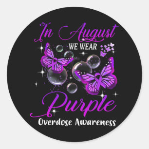 In August We Wear Purple Butterfly Overdose Awaren Classic Round Sticker