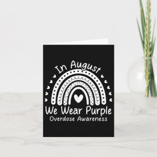 In August We Wear Purple For Overdose Awareness Card