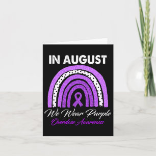 In August We Wear Purple Overdose Awareness Month Card