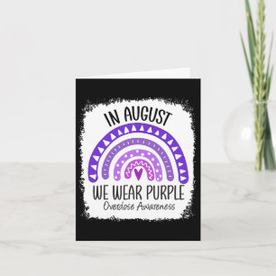 In August We Wear Purple Overdose Awareness Month  Card