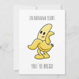 In Banana Years Funny Birthday Gift Invitation