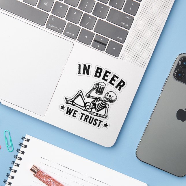 In beer we trust chilling skeleton Beer Pong (Laptop w/ iPhone)