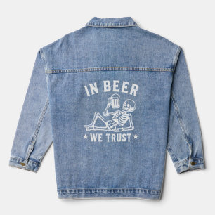In beer we trust chilling skeleton Beer Pong Denim Jacket