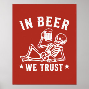 In beer we trust chilling skeleton Beer Pong Poster
