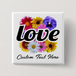 In Bloom - Love with Square Floral Bouquet Button