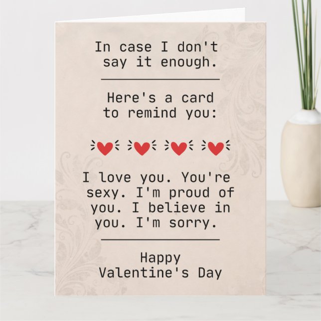 "In Case I Don't Say It Enough" Valentine's Day Card (Front)