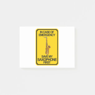 In Case of Emergency Save My Saxophone First Post-it Notes