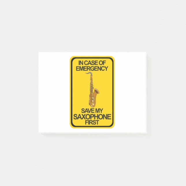 In Case of Emergency Save My Saxophone First Post-it Notes (Front)