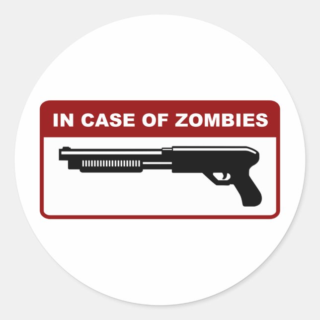 In Case Of Zombies Classic Round Sticker (Front)
