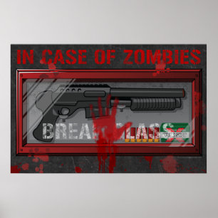 In Case Of Zombies Gamer Poster - Apocolypse Guns