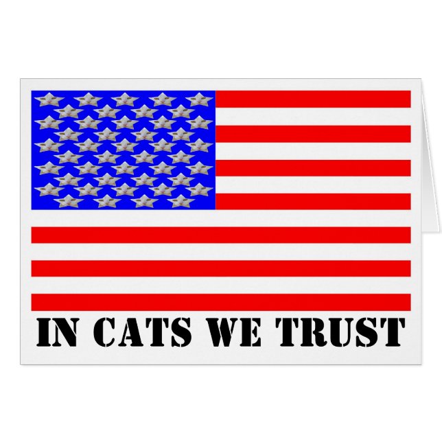 In Cats We Trust (Front Horizontal)