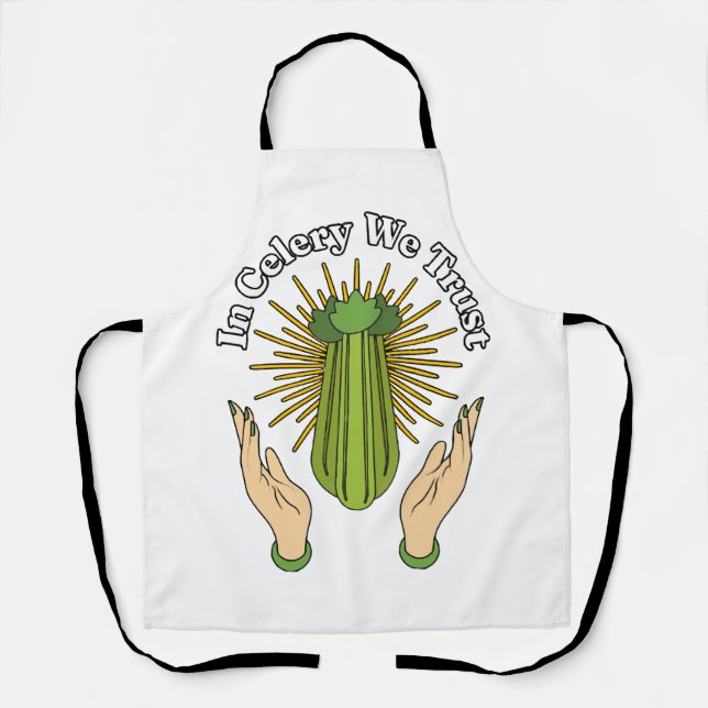 In Celery We Trust - Celery Juice Lover Funny Cele Apron (Front)