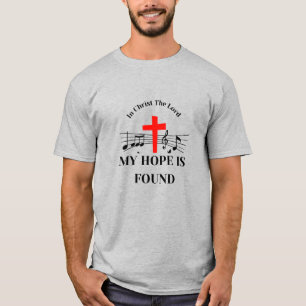 In Christ the Lord  T-Shirt