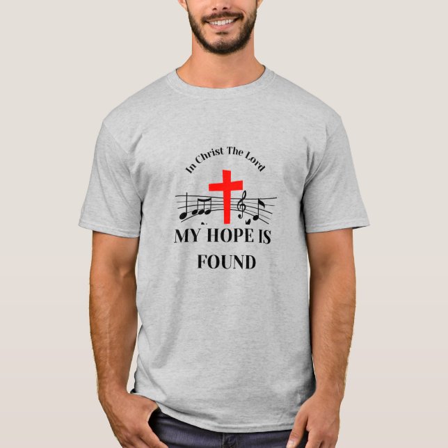 In Christ the Lord  T-Shirt (Front)