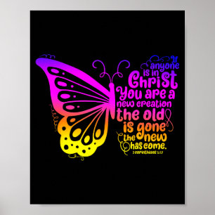 In Christ You Are A New Creation Colorful Butterfl Poster
