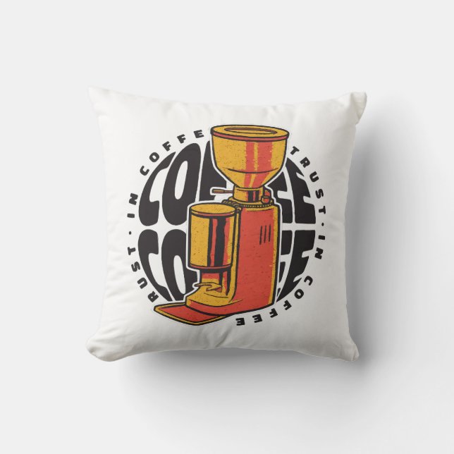 In Coffee we trust  Cushion (Front)