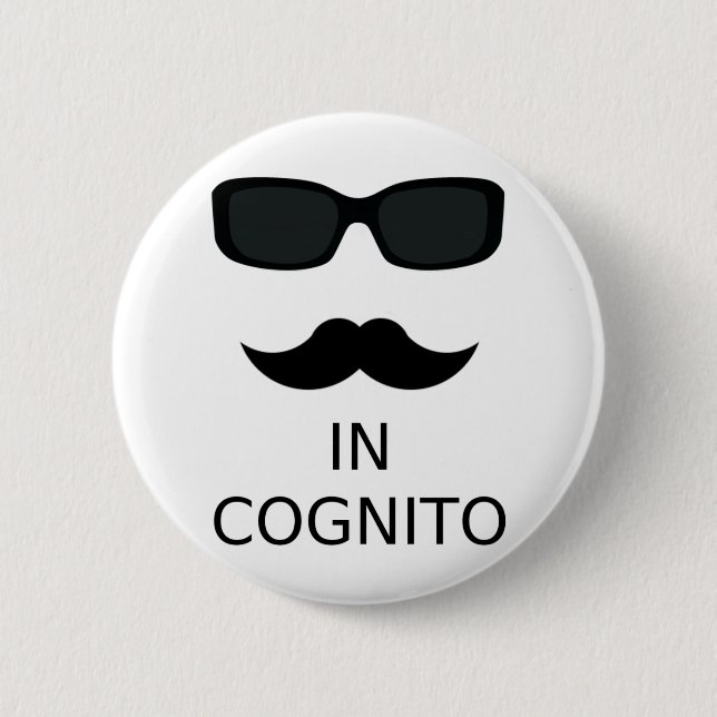 In Cognito 6 Cm Round Badge (Front)