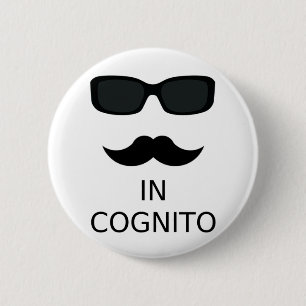 In Cognito 6 Cm Round Badge