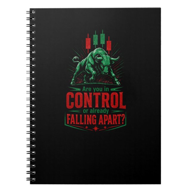 In Control or Falling Apart Bull Trading Mindset Notebook (Front)