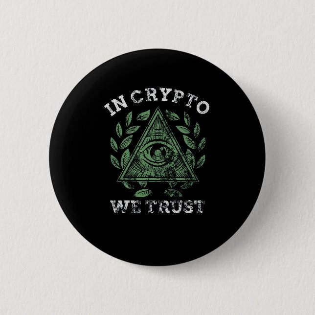 In Crypto We Trust Bitcoin Cryptocurrency 6 Cm Round Badge (Front)