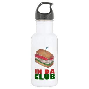 In Da Club Turkey Club Sandwich Funny Foodie Diner 532 Ml Water Bottle