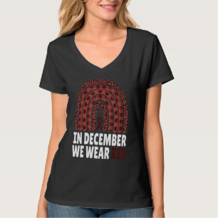 In December We Wear Red HIV Awareness Month World  T-Shirt
