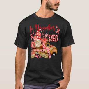 In December We Wear Red Ribbon Gnome HIVAIDS Aware T-Shirt