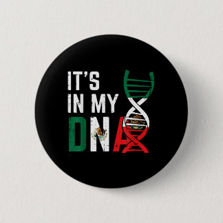 in DNA Mexican Flag Proud Mexico Pride Men Women 6 Cm Round Badge