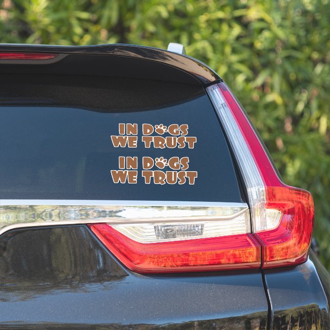 In dogs we trust (Car Side)