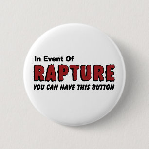 In Event of Rapture Christian Button