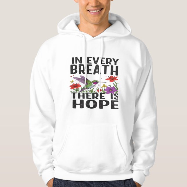 In Every Breath, There is HOPE Hoodie (Front)