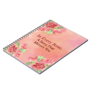 In Every Rose Watercolor Floral Quote Notebook