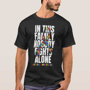 In Family Nobody Fights Alone Autism Awareness Rib T-Shirt
