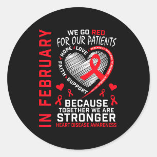 In February Go Red Nurse Rn Heart Disease Awarenes Classic Round Sticker