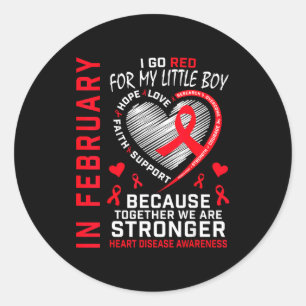 In February I Go Red Little Boy Son Heart Disease  Classic Round Sticker