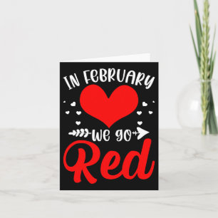 In February We Go Red Heart Disease Awareness Amer Card