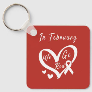 In February We Go Red Heart Disease Awareness Key Ring
