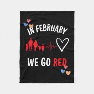 In February We Go Red Hearth Health Month  Fleece Blanket