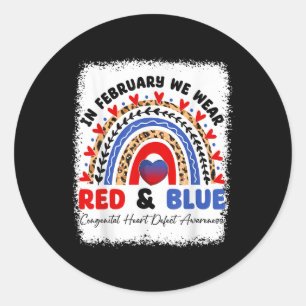 In February We Wear Red &amp; Blue Chd Awareness B Classic Round Sticker