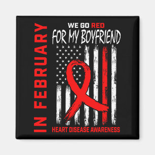 In February We Wear Red Boyfriend Heart Disease Aw Magnet