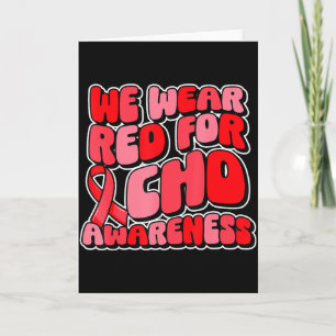 In February We Wear Red Chd Awareness Heart Diseas Card