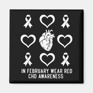 In February We Wear Red Chd Awareness Heart Diseas Magnet