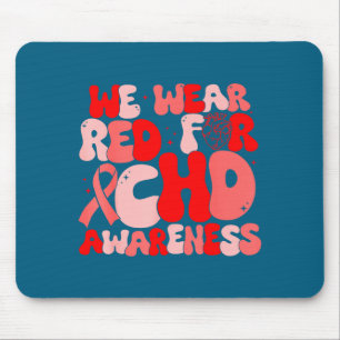 In February We Wear Red Chd Awareness Heart Diseas Mouse Pad