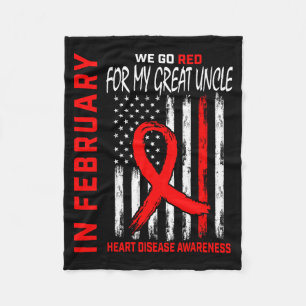 In February We Wear Red Great Uncle Heart Disease  Fleece Blanket