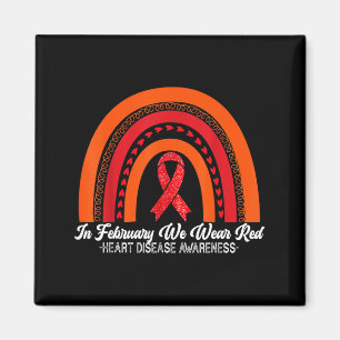 In February We Wear Red Heart Disease Awareness Go Magnet