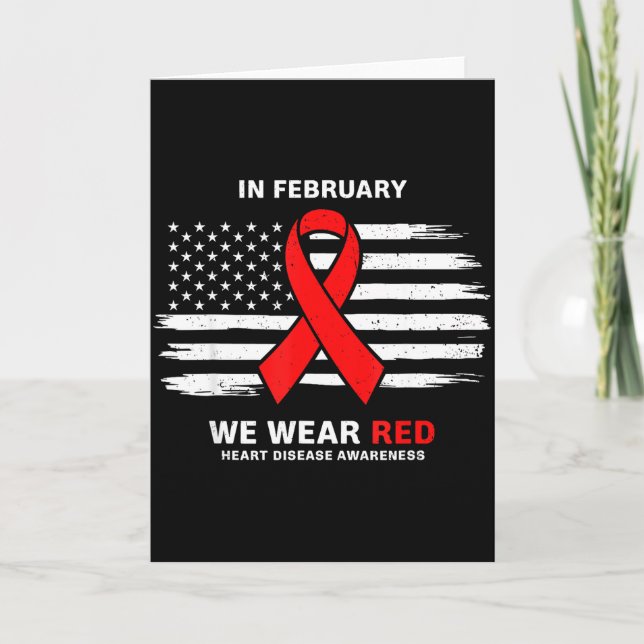 In February We Wear Red Heart Disease Awareness Mo Card (Front)